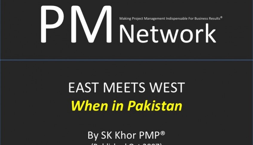 PMI PM Network (Oct 2007): When in Pakistan
