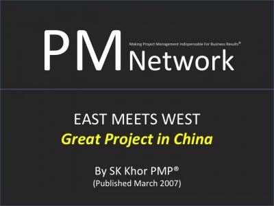 PMI PM Network (March 2007): Great Projects in China