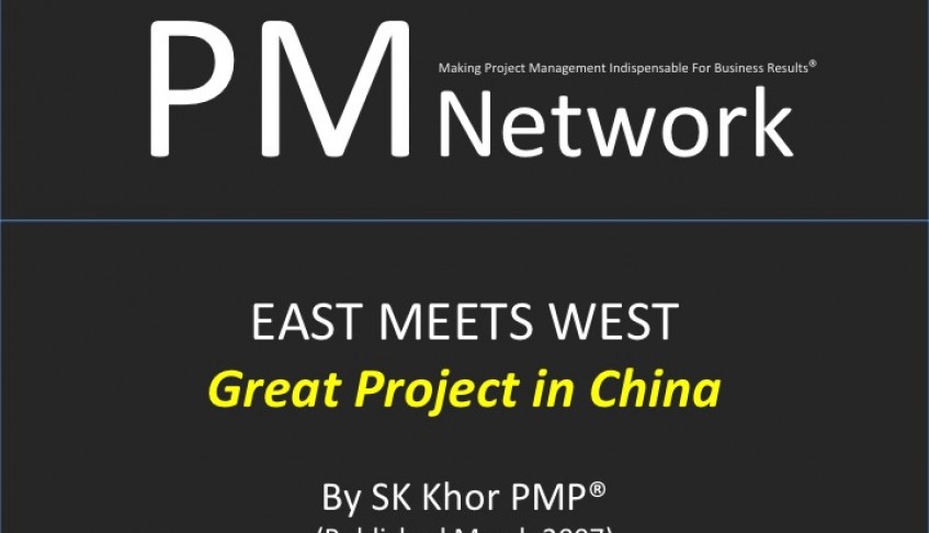 PMI PM Network (March 2007): Great Projects in China