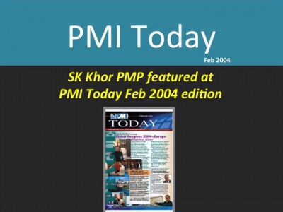 PMI Today ( Feb 2004): SK Khor PMP featured