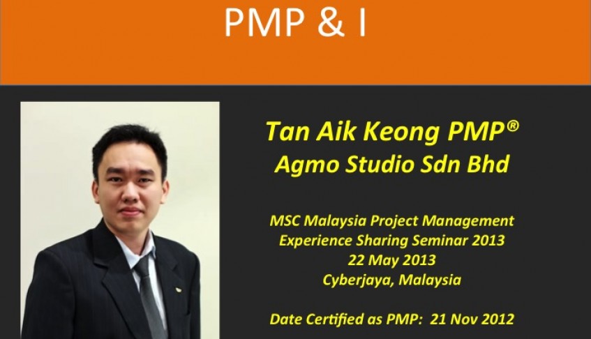 PMP & I – Tan Aik Keong PMP @Agmo Studio Sdn Bhd