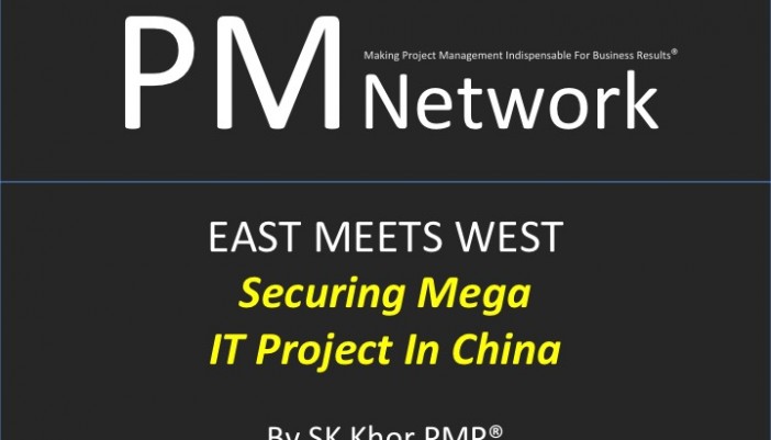 PMI PM Network (Apr 2006) : Securing Mega IT Project in China