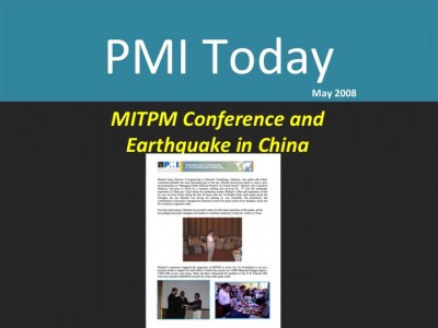 PMI Today (May 2008): MITPM & Earthquake in China