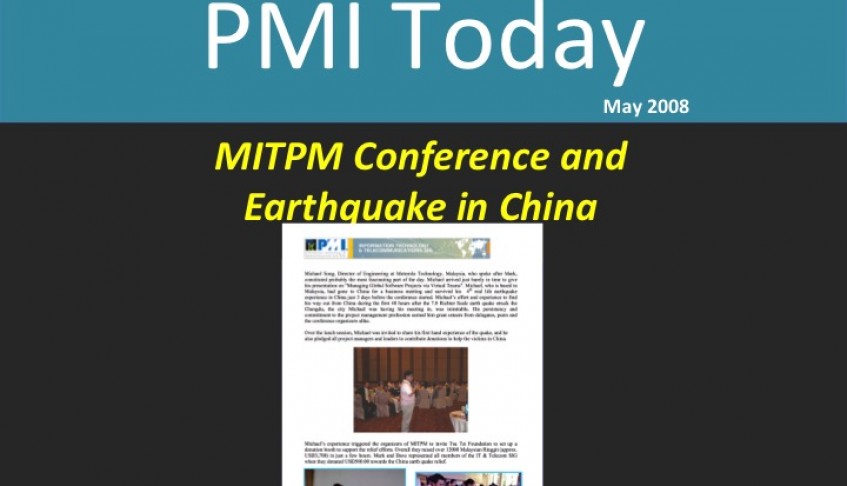 PMI Today (May 2008): MITPM & Earthquake in China