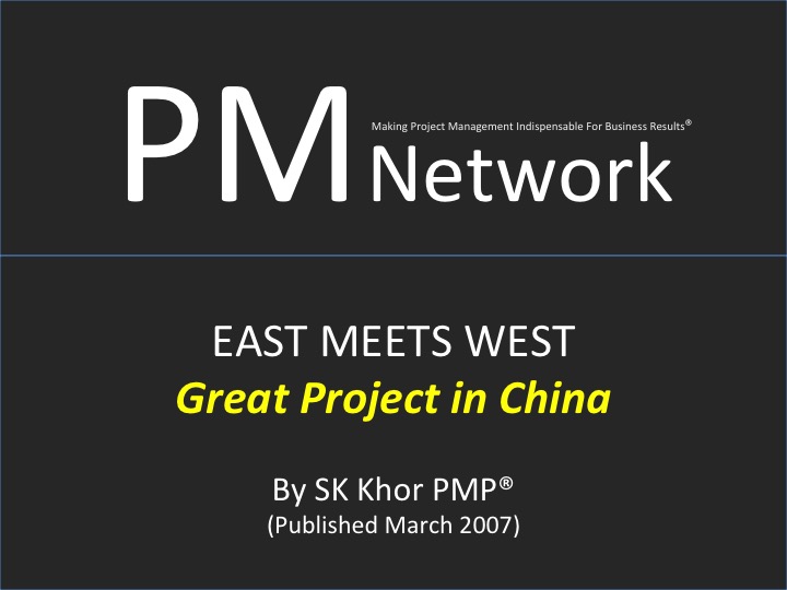PMI PM Network (March 2007): Great Projects in China