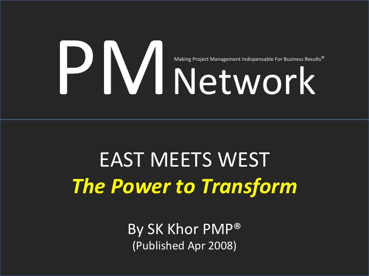 PMI PM Network (Apr 2008) : The Power to Transform