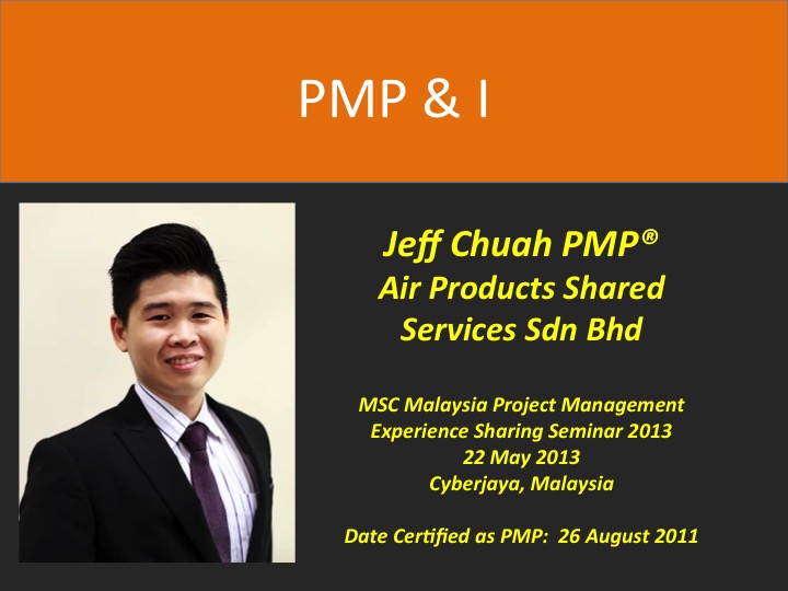PMP & I – Jeff Chuah PMP @Air Products Shared Services