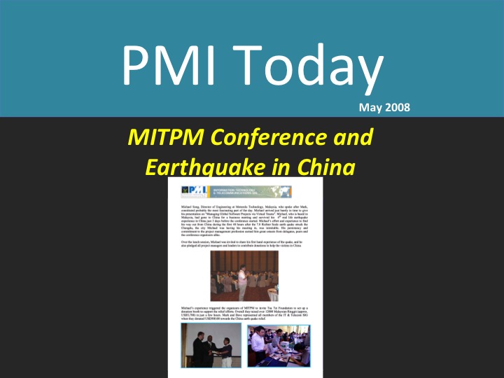 PMI Today (May 2008): MITPM & Earthquake in China